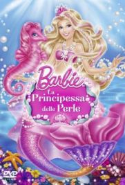 Barbie: La principessa delle perle