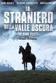 Lo straniero della valle oscura - The dark valley