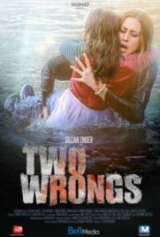 Two Wrongs - Rivoglio mia figlia