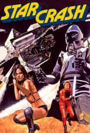 Starcrash: Scontri Stellari Oltre La Terza Dimensione