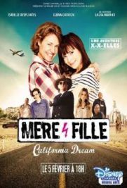 Madre e figlia: California Dream