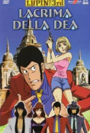 Lupin III - La lacrima della dea