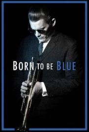 Born to Be Blue