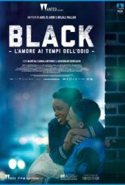 Black - L'amore ai tempi dell'odio