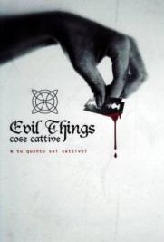 Evil Things - cose cattive