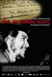 Che: Un Hombre Nuevo