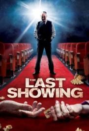 The Last Showing