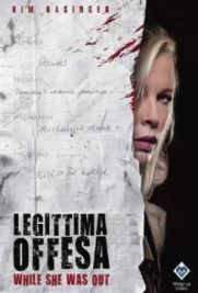 Legittima offesa - While She Was Out