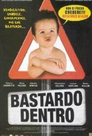 Bastardo dentro