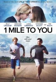 A un miglio da te - 1 Mile to You