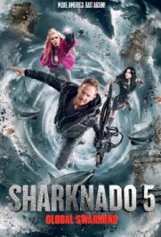 Sharknado 5: Global Swarming