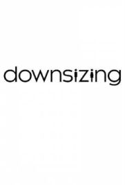 Downsizing - Vivere alla grande