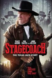 Stagecoach: The Texas Jack Story