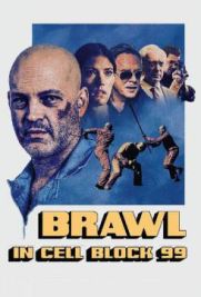 Brawl in Cell Block 99