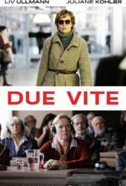 Due vite