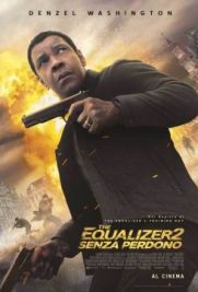 The Equalizer 2 - Senza Perdono