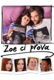 Zoe ci prova