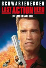 Last Action Hero - L'ultimo grande eroe