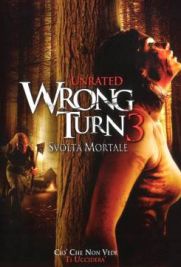 Wrong Turn 3 - Svolta mortale