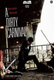 A Dirty Carnival