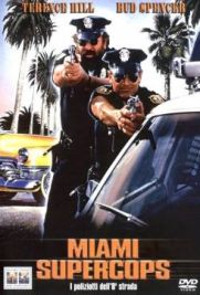 Miami supercops – I poliziotti dell’ottava strada