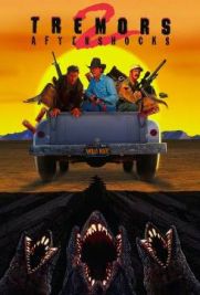 Tremors 2: Aftershocks