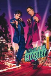 A Night at the Roxbury