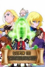 Lupin III - La principessa della brezza, la città nascosta nel cielo