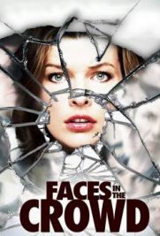 Faces in the Crowd - Frammenti di un omicidio