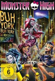 Monster High: Boo York, Boo York