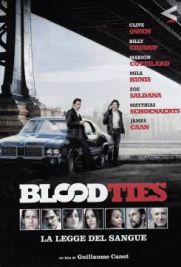 Blood Ties - La legge del sangue