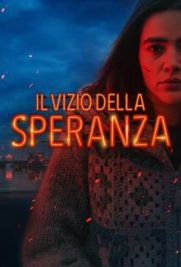 Il vizio della speranza