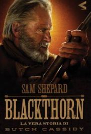 Blackthorn - La vera storia di Butch Cassidy