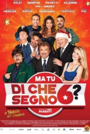 Ma tu di che segno 6?