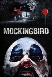 Mockingbird - In diretta dall'inferno