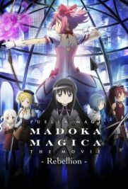 Puella Magi Madoka Magica: Parte 3 - La storia della ribellione