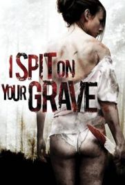 I Spit on Your Grave