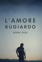 L'amore bugiardo - Gone Girl