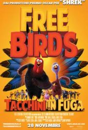 Free birds - Tacchini in fuga