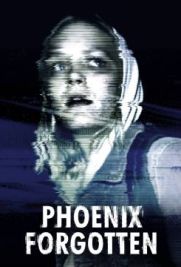 Phoenix Forgotten