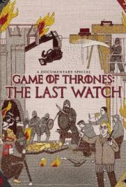 Il trono di spade: The Last Watch