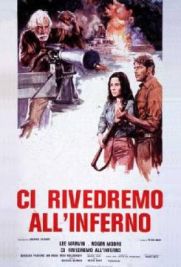 Ci rivedremo all'inferno