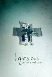 Lights Out - Terrore nel buio