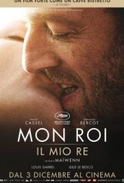 Mon roi - Il mio re