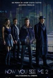 I maghi del crimine 2 - Now You See Me 2