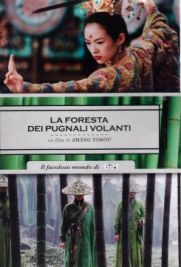 La foresta dei pugnali volanti