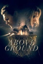 Above ground - Segreti sepolti