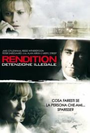 Rendition - Detenzione illegale