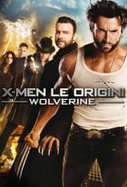 X-Men: le origini - Wolverine