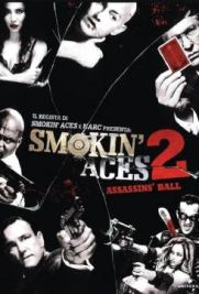 Smokin' Aces 2: Assassins' Ball